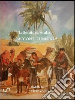 Letteratura Araba Racconti Tunisini 2. E-book. Formato Mobipocket