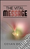 The vital message. E-book. Formato EPUB ebook
