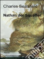 Nathan der Squatter. E-book. Formato Mobipocket ebook