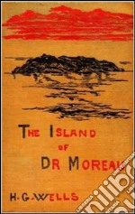 The island of doctor Moreau. E-book. Formato Mobipocket ebook