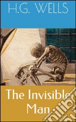 The invisible man. E-book. Formato EPUB ebook