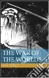 The War of the Worlds (Illustrated). E-book. Formato EPUB ebook