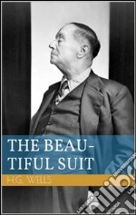 The beautiful suit. E-book. Formato EPUB ebook