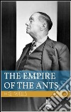 The empire of the ants. E-book. Formato EPUB ebook