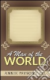 A man of the world. E-book. Formato EPUB ebook