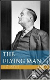 The flying man. E-book. Formato EPUB ebook