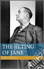 The jilting of Jane. E-book. Formato Mobipocket ebook