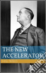 The new accelerator. E-book. Formato Mobipocket ebook