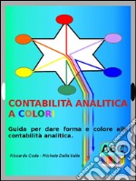 Contabilità analitica a colori. E-book. Formato EPUB