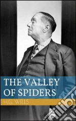 The valley of spiders. E-book. Formato Mobipocket ebook