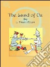 The land of Oz. E-book. Formato EPUB ebook