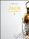 Jack il marinaio II. E-book. Formato EPUB ebook di Andrea Conz