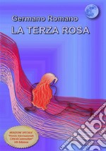 La terza Rosa. E-book. Formato EPUB