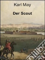 Der scout. E-book. Formato EPUB ebook