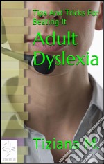 Adult dyslexia. E-book. Formato EPUB ebook