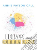 Nerves and common sense. E-book. Formato EPUB ebook