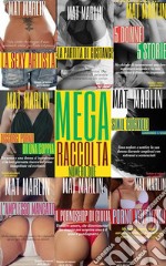 Mega raccolta numero due (porn stories) . E-book. Formato EPUB ebook