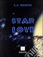 STAR LOVE Part one. E-book. Formato Mobipocket