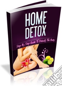 Home detox. E-book. Formato PDF ebook di Ouvrage Collectif