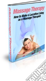 Massage therapy. E-book. Formato PDF ebook