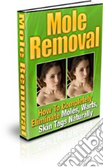 Mole removal. E-book. Formato PDF ebook