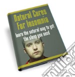 Natural cures for insomnia. E-book. Formato PDF ebook