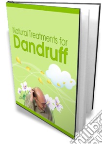 Natural treatments for dandruff. E-book. Formato PDF ebook di Ouvrage Collectif