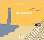 Stella di mare. E-book. Formato EPUB ebook