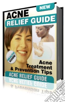 Ultimate acne relief. E-book. Formato PDF ebook di Ouvrage Collectif