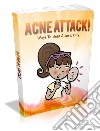 Acne attack!. E-book. Formato PDF ebook