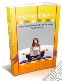 Yoga for beginners. E-book. Formato PDF ebook di Ouvrage Collectif