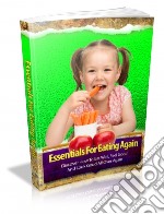 Essentials for eating again. E-book. Formato PDF ebook