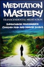 Transcendental meditation. E-book. Formato PDF ebook