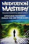 Transcendental meditation. E-book. Formato PDF ebook