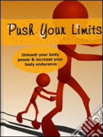 Push your limits. E-book. Formato PDF ebook di Ouvrage Collectif