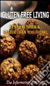 Gluten free living. E-book. Formato PDF ebook