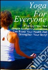 Yoga for everyone. E-book. Formato PDF ebook
