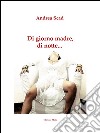 Di giorno madre, di notte.... E-book. Formato Mobipocket ebook