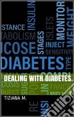 Dealing with diabetes. E-book. Formato EPUB ebook