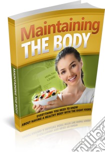 Maintaining the body. E-book. Formato PDF ebook di Ouvrage Collectif