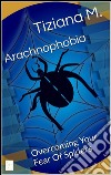 Arachnophobia. E-book. Formato Mobipocket ebook