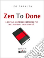 Zen To Done. E-book. Formato EPUB ebook