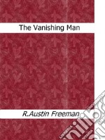 The vanishing man. E-book. Formato EPUB ebook