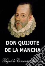 Don Quijote de la Mancha. E-book. Formato EPUB ebook