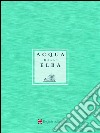 Acqua dell'Elba 2017 - English Edition. E-book. Formato EPUB ebook