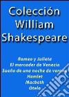 Colección William Shakespeare. E-book. Formato EPUB ebook