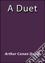 A duet. E-book. Formato EPUB ebook