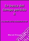 A la sombra de las muchachas en flor. E-book. Formato Mobipocket ebook di Marcel Proust