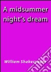 A Midsummer night's dream. E-book. Formato EPUB ebook