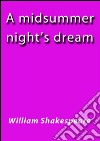 A Midsummer night's dream. E-book. Formato Mobipocket ebook